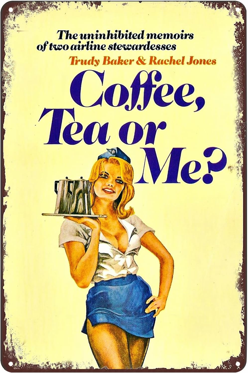 Coffee Tea Me - Coffee Tea or Me Tin Sign